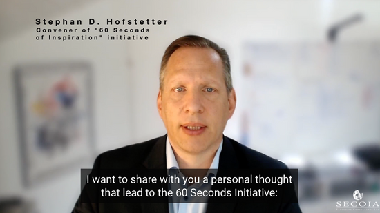 Stephan Hofstetter, Convener of "60 Seconds of Inspiration Initiative"